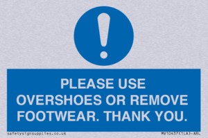 PLEASE USE OVERSHOES OR REMOVE FOOTWEAR. THANK YOU.